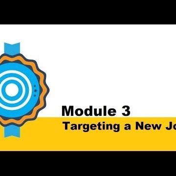 Lifelaunch! Module #3: Targeting A Job