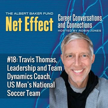 Net Effect #18: Travis Thomas, Leadership And Team Dynamics Coach, Us Men’s National Soccer Team