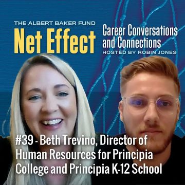 Net Effect #39: Beth Trevino, Director Of Human Resources For Principia College & K 12 School