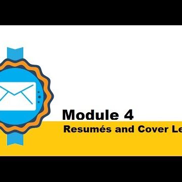 Lifelaunch! Module #4: Resumes And Cover Letters